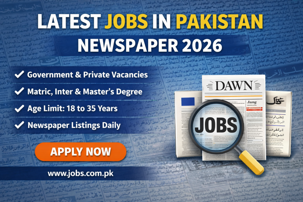 Latest Jobs in Pakistan Newspaper 2026